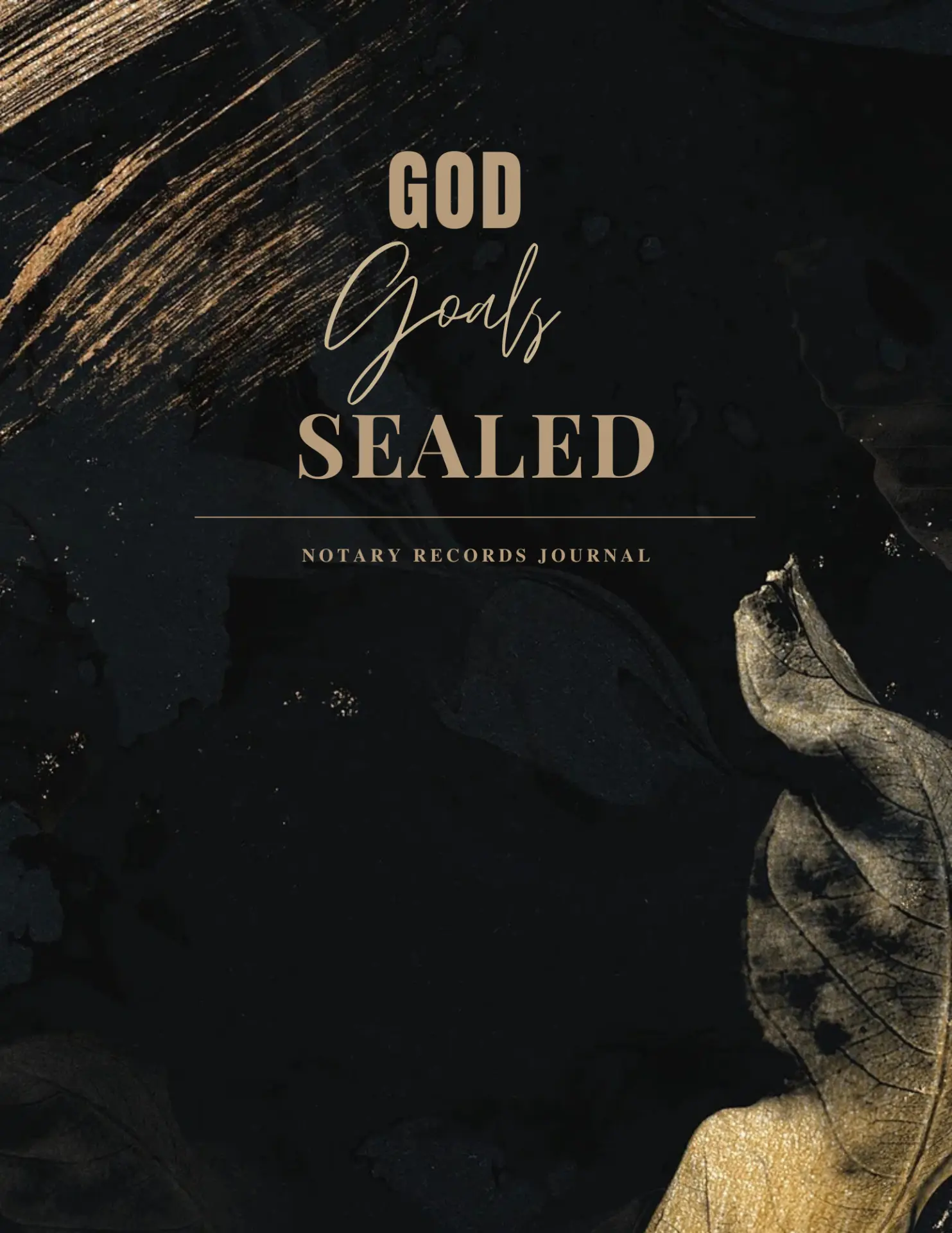God Goals Sealed: Notary Records Journal cover by Shernavia Jefferson